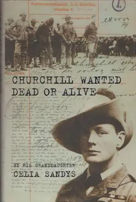 Churchill recherché mort ou vif - Churchill Wanted Dead or Alive