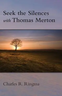 Chercher les silences avec Thomas Merton - Seek the Silences with Thomas Merton