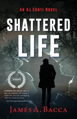 Une vie brisée : Un roman d'AJ Conti - Shattered Life: An AJ Conti Novel