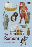 Livre de coccinelles : Les Romains - Ladybird Book: The Romans
