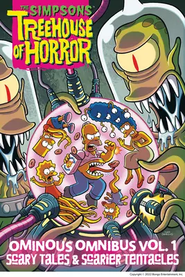 Les Simpson - La Maison de l'Horreur - Omnibus Vol. 1 : Histoires effrayantes et tentacules encore plus effrayants - The Simpsons Treehouse of Horror Ominous Omnibus Vol. 1: Scary Tales & Scarier Tentacles