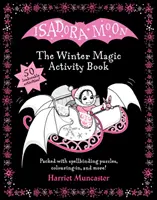 Isadora Moon : Le cahier d'activités de la magie hivernale - Isadora Moon: The Winter Magic Activity Book