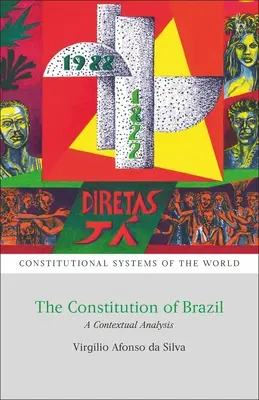 La Constitution du Brésil : Une analyse contextuelle - The Constitution of Brazil: A Contextual Analysis