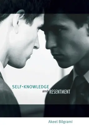 Connaissance de soi et ressentiment - Self-Knowledge and Resentment