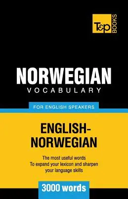 Vocabulaire norvégien pour anglophones - 3000 mots - Norwegian vocabulary for English speakers - 3000 words