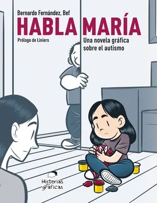 Habla Mara : Un roman graphique sur l'autisme - Habla Mara: Una Novela Grfica Sobre el Autismo