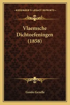 Les lettres flamandes (1858) - Vlaemsche Dichtoefeningen (1858)