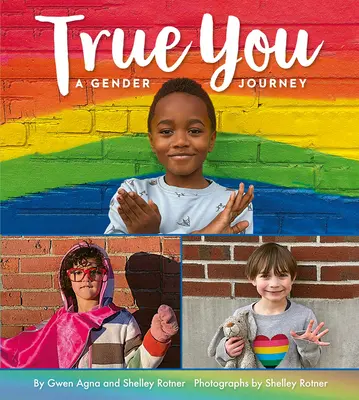 Le vrai toi : Un voyage sur le thème du genre - True You: A Gender Journey