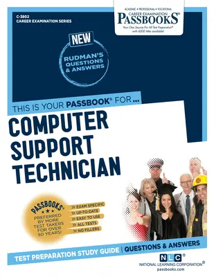 Technicien de soutien informatique (C-3802) : Guide d'étude des livrets - Computer Support Technician (C-3802): Passbooks Study Guide