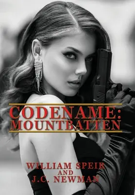 Nom de code : Mountbatten - Codename: Mountbatten