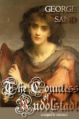 La comtesse de Rudolstadt - The Countess of Rudolstadt