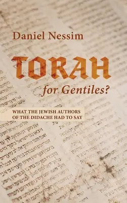 La Torah pour les Gentils ? - Torah for Gentiles?