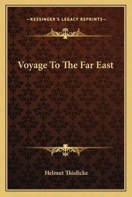 Voyage en Extrême-Orient - Voyage To The Far East