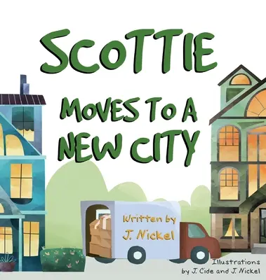 Scottie déménage dans une nouvelle ville - Scottie Moves to a New City