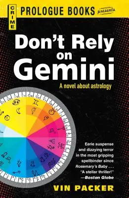 Ne comptez pas sur les Gémeaux - Don't Rely on Gemini