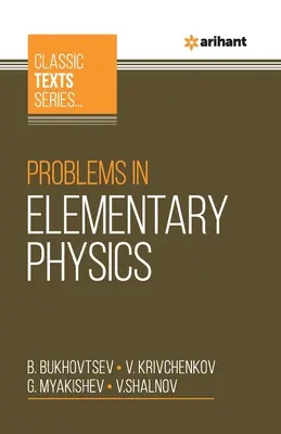 Problèmes de physique élémentaire - Problems In Elementary Physics