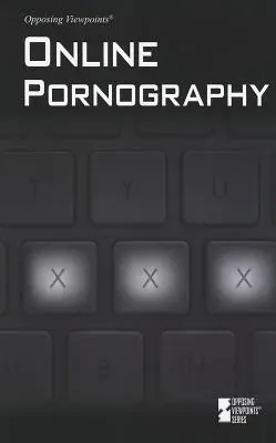 La pornographie en ligne - Online Pornography