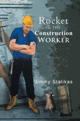 Rocket et l'ouvrier du bâtiment - Rocket and The Construction Worker