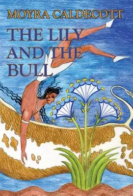 Le lys et le taureau - The Lily and the Bull