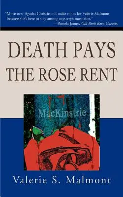 La mort paie le loyer des roses - Death Pays the Rose Rent
