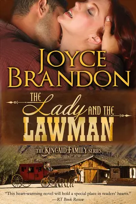 La femme et l'homme de loi : La série de la famille Kincaid - Livre 1 - The Lady and the Lawman: The Kincaid Family Series - Book One