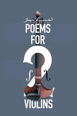 Poèmes pour deux violons - Poems for Two Violins