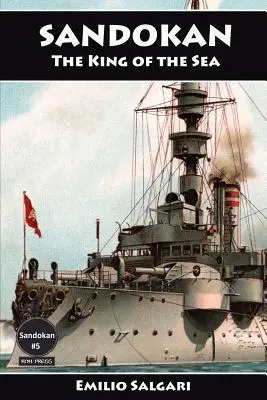 Sandokan : Le roi de la mer - Sandokan: The King of the Sea