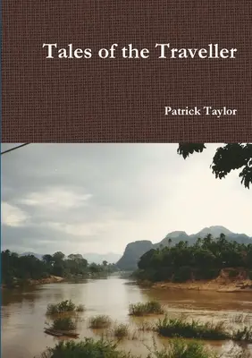 Contes du voyageur - Tales of the Traveller