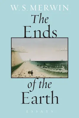 Les confins de la terre : Essais - The Ends of the Earth: Essays