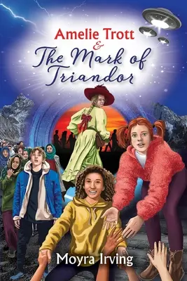 Amelie Trott et la marque de Triandor - Amelie Trott & The Mark of Triandor