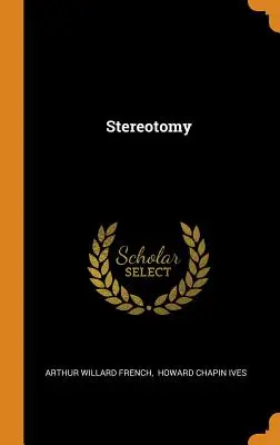 Stéréotomie - Stereotomy