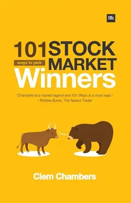 101 façons de choisir les gagnants en bourse - 101 Ways to Pick Stock Market Winners