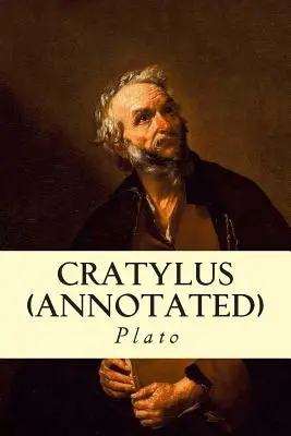 Cratyle (annoté) - Cratylus (Annotated)