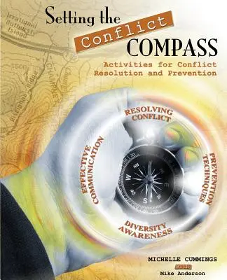Définir la boussole des conflits - Setting the Conflict Compass