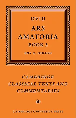 Ovide : Ars Amatoria, Livre III - Ovid: Ars Amatoria, Book III