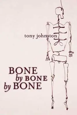 Os par os par os - Bone by Bone by Bone