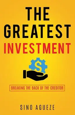 Le plus grand investissement - The Greatest Investment