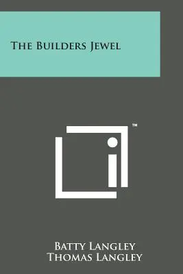 Le joyau des bâtisseurs - The Builders Jewel