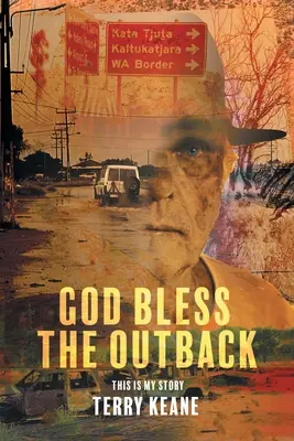 Dieu bénisse l'Outback - God Bless the Outback