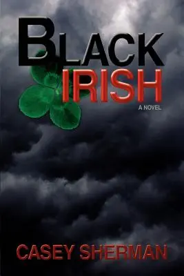 Irlandais noir - Black Irish