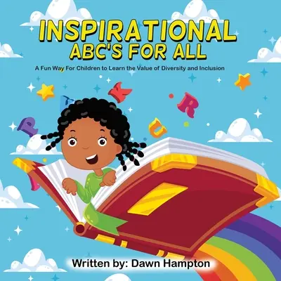 ABC de l'inspiration pour tous - Inspirational ABC's for All