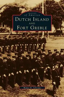 Dutch Island et Fort Greble - Dutch Island and Fort Greble