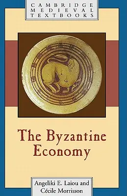 L'économie byzantine - The Byzantine Economy