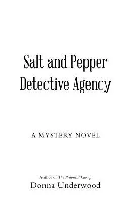 L'agence de détectives Sel et Poivre : Un roman policier - Salt and Pepper Detective Agency: A Mystery Novel