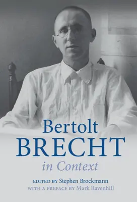 Bertolt Brecht en contexte - Bertolt Brecht in Context