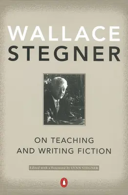 Sur l'enseignement et l'écriture de la fiction - On Teaching and Writing Fiction