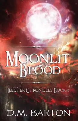 Le sang au clair de lune - Moonlit Blood