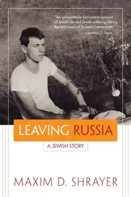 Quitter la Russie : Une histoire juive - Leaving Russia: A Jewish Story