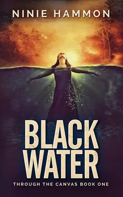 L'eau noire - Black Water