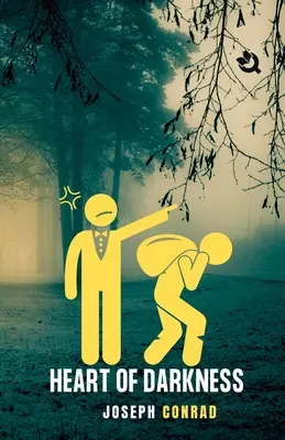 Le cœur des ténèbres - Heart Of Darkness
